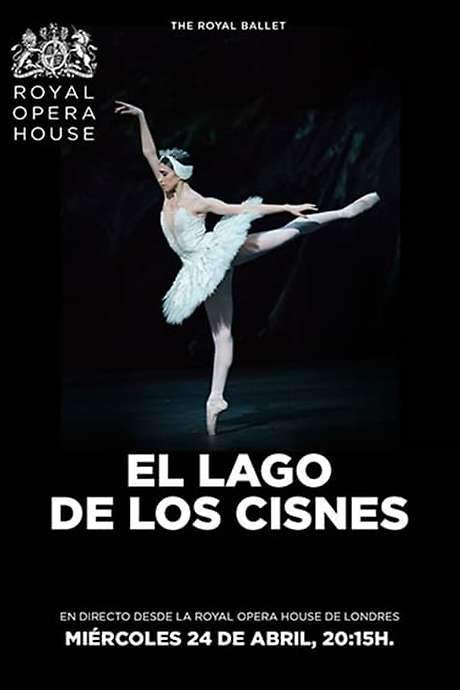 Swan Lake - Live from the Royal Ballet